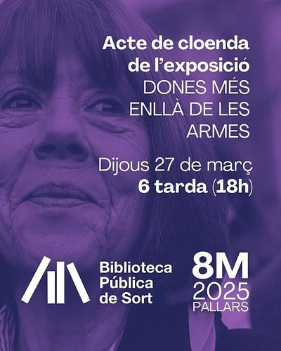 🙋🏻‍♀️ L'exposició de fotografies i aparador de recomanacions de llibres "Dones més enllà de les armes" ens ha permès donar a conèixer relats personals més enllà de la història patriarcal i recuperar la memòria històrica transfeminista 💜

📅 Us convidem a l'acte de cloenda aquest dijous, 27/03, a les 6 de la tarda, trobareu tota la informació a https://bibliosort.cat/esdeveni.../cloenda-expo-dones-armes/