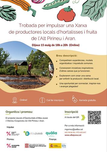 🌱 Trobada de productores locals d’horta i fruita de l’Alt Pirineu i Aran

📅 Dijous 15 de maig | 18–20 h | Online
Una trobada per compartir, inspirar-nos i explorar la creació d’una xarxa conjunta.
🔗 Inscripcions (imprescindible): https://forms.gle/kKa7zkYP929xCg6bA
Rebràs l’enllaç un cop t’hi hagis inscrit!

📌 Organitza: Llavors d’Oportunitats (Alba Jussà) i l’Ateneu Cooperatiu de l’Alt Pirineu i Aran.