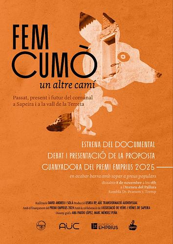 📽 8N - ESTRENA A TREMP!
🎞 Fem cumó, un altre camí 

El 8 de novembre, projecció en estrena del documental a l'Ateneu del Pallars.

En el mateix acte, també s'anunciarà i presentarà la proposta guanyadora del Premi Emprius 2025.

Tota la informació de l'acte i el documental:

https://emprius.cat/estrena-fem-cumo-tremp