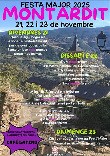 ✨ Aquest cap de setmana no et perdis la Festa Major de Montardit de Dalt! ✨

Durant tres dies, els i les veïnes de Montardit han preparat un munt d’activitats per a tothom que no et pots perdre 🎉:
🕺💃 ball
🔥 rom cremat
🎲 jocs
🍫 xocolatada
🍸 vermut musical
🎶 ball de festa major
🐐 i la gran toia!

Tres dies plens de música 🎵, tradició 🕯️ i bon ambient 😄.

Vine, participa i viu la Festa Major de Montardit de Dalt 2025! 🎊