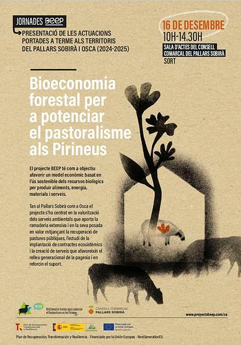 Us convidem a la presentació dels resultats del projecte BEEP, que té com a objectiu *afavorir un model econòmic basat en l’ús sostenible dels recursos biològics per produir aliments, energia, materials i serveis*.

Al Pallars Sobirà s’han portat a terme la recuperació de 150 hectàrees de pastura (desbrossat i/o adevesament), en 3 municipis implicats (Soriguera, la Guingueta d’Àneu i Llavorsí) i s’han desenvolupat diverses mesures de sensibilització per afavorir el relleu.

El projecte s’ha centrat en la valorització dels serveis ambientals que aporta la ramaderia extensiva i la seva posada en valor. 

La jornada vol informar i alhora recollir l’opinió dels habitants de la comarca per encara els reptes futurs. Per a les inscripcions només cal omplir el següent formulari: https://forms.gle/8LAGXhfRuibVsSaS9 

Aquí sota trobareu *el programa complert*. 

*Feu-ne difusió. Us hi esperem!*
