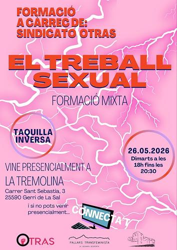 Dimarts que ve 26/05, a les 18:00, formació sobre treball sexual a càrrec del Sindicato Otras. 
Es farà a la Tremolina (Gerri de la Sal), amb taquilla inversa per a que pogueu aportar el que volgueu.
Per a qui no pugui assistir presencialment: escriu-nos per privat i et passarem enllaç per a que puguis assistir online i num de telèfon per a fer bizum 🤗
